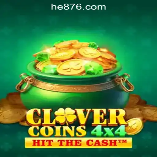 Discover CloverCoins4x4: The Alluring World of HE765 Oficial Slots Brasil #1