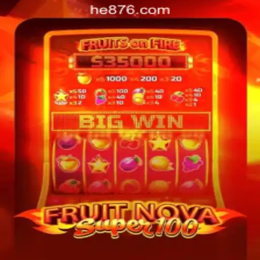 Exploring FruitNovaSuper100: A Dive into HE765 Oficial Slots Brasil #1