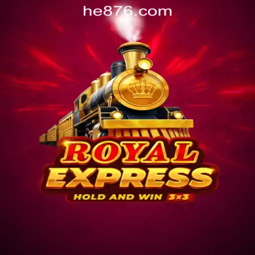 Discover Royalexpress: Unveiling the Thrills of HE765 Oficial Slots Brasil #1