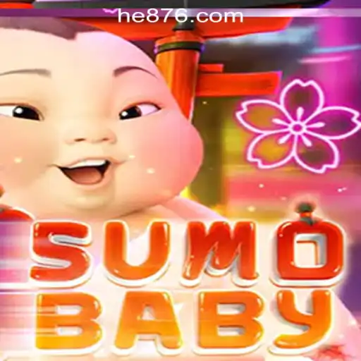 Discovering SumoBaby: A Winning Experience with HE765 Oficial Slots Brasil #1